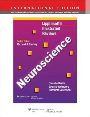 Lippincott's Illustrated Reviews: Neuroscience ** - 52c82007157aa8f5f7ba6bb801ba784f