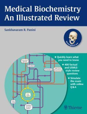 Medical Biochemistry - An Illustrated Review - 52fcf2c24488218711f00d107b3e1fee