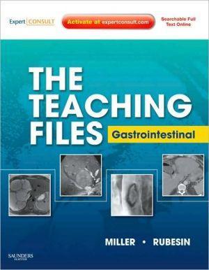 The Teaching Files: Gastrointestinal ** - 5390332f5c84e4a8d328d309e79545ce