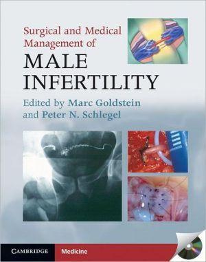 Surgical and Medical Management of Male Infertility - 5483a7c799c7b4672edcc99f22ee9b26