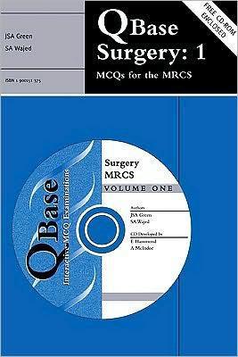 QBase Surgery: Volume 1. MCQs for the MRCS - 56073495bc171f65e045acb8ec5c443d