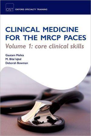 OST: Clinical Medicine for the MRCP PACES, Volume 1: Core Clinical Skills - 574a309e198f6aeec3795648946e8740