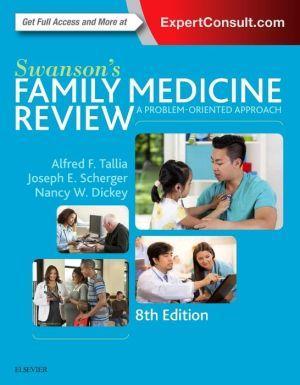 Swanson's Family Medicine Review, 8th Edition - 59445185ebfb8b291c8d283fc2f837cf
