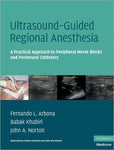Ultrasound-Guided Regional Anesthesia - 59c1e4195926c4df0e65dfc526ec9179