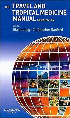 The Travel and Tropical Medicine Manual, 4th Edition ** - 5bcc7ec401290c7f98a52008905af84a