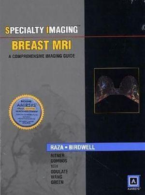 Specialty Imaging[TM]: Breast MRI - 5cdbd1f2b89cb5b78f58655c225e538c