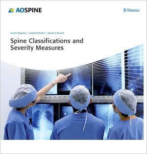 Spine Classifications and Severity Measures - 5db8b85bb0e7cdfb775e4b991d1bfd4a
