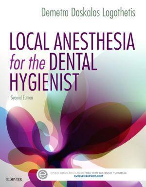 Local Anesthesia for the Dental Hygienist, 2nd Edition - 5f6d110ace617c8a96da603339317d4d