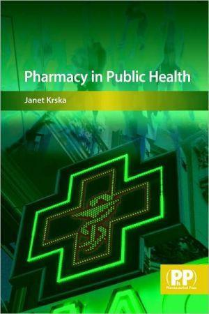 Pharmacy in Public Health - 61a7fc96a1bb27f2d4ba9ad1d8b4b51b