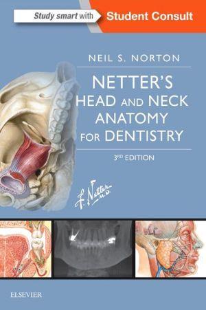 Netter's Head and Neck Anatomy for Dentistry, 3rd Edition - 638d5e05a775489f31233a89d1dd1bd8
