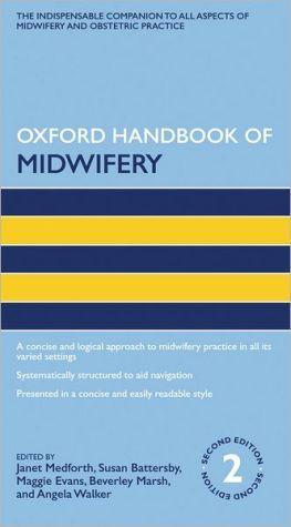 Oxford Handbook of Midwifery, 2e ** - 6495802d151f21f99ac45065b0551a88