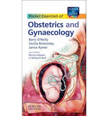 Pocket Essentials of Obstetrics and Gynaecology ** - 676f21be67b309d99fdca2595a4b7330