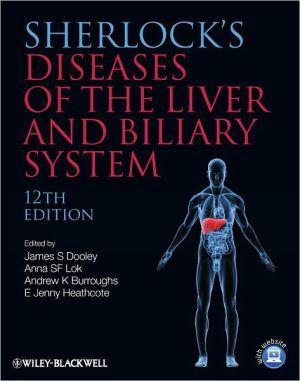 Sherlock's Diseases of the Liver and Biliary System - 67e29a1c40c07318703733696325e9ad