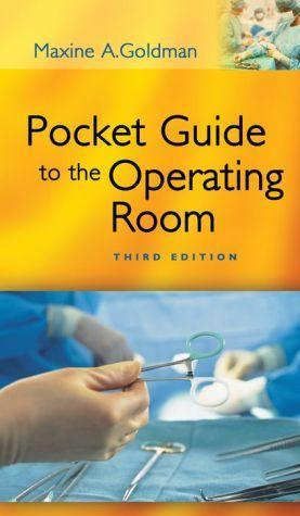Pocket Guide to the Operating Room, 3E - 68cc852735139e1177688ffcaf8e8091