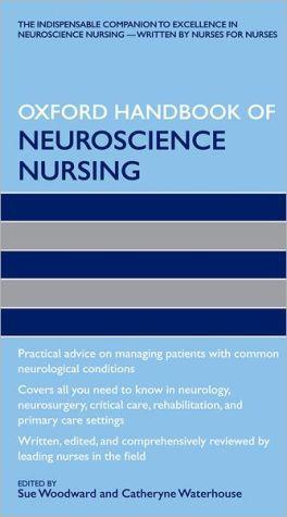 Oxford Handbook of Neuroscience Nursing - 6ca83f3ab0d37297d23aa46974570751
