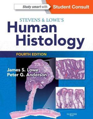 Stevens & Lowe's Human Histology, 4e - 6cb6f6b4191740138b3cbd057482bfab
