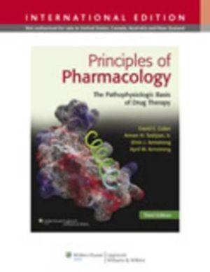 Principles of Pharmacology: The Pathophysiologic Basis of Drug Therapy, 3e** - 70a5a4c73d0f613019af32277c891ed9