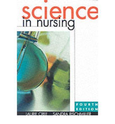 Science in Nursing, 4th Edition ** - 717fdd2a4bdff7ca8838fe7dd0cc6a12