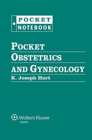 Pocket Obstetrics and Gynecology (Pocket Notebook Series) - 75d58f98651f87bfcf03aa02c3dfed87