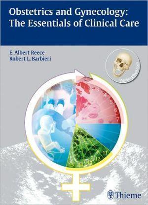 Obstetrics and Gynecology: The Essentials of Clinical Care - 775f6d150b97c6fa36bf873e5d8e4ab8