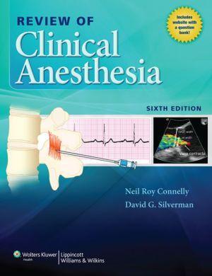 Review of Clinical Anesthesia, 6e - 797c7373147be58d4993ceec1d788972