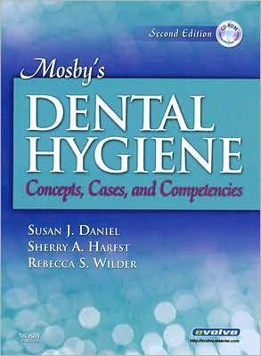 Mosby's Dental Hygiene, 2e - 79d943dd100416f733f5a6aafdf0e241