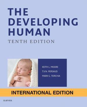 The Developing Human IE, Clinically Oriented Embryology, 10e - 7b730355b04f46db16e6868f09af8924