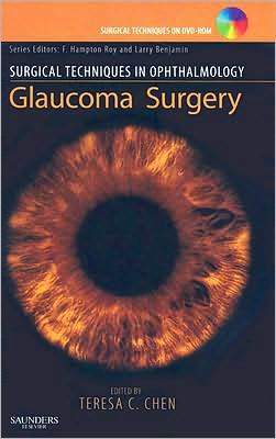 Surgical Techniques in Ophthalmology Series: Glaucoma Surgery ** - 7ce172ff28053d7a795b8fb306a43b47