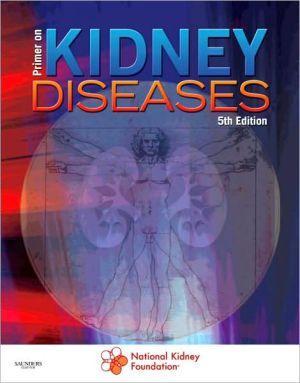 Primer on Kidney Diseases, 5e ** - 7e15b1dd258c0dc6868c112a90541083