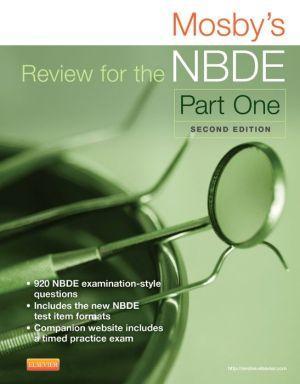 Mosby's Review for the NBDE Part I, 2e - 83aac2f37bcee6993e810e8283e4cbd2