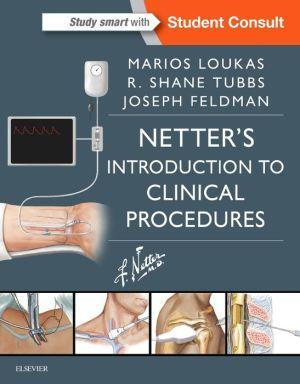 Netter’s Introduction to Clinical Procedures - 85a45315c511e258a5b9ba161c059bd2