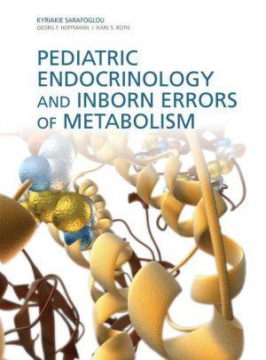 Pediatric Endocrinology and Inborn Errors of Metabolism - 862e5c309e92a54e06d1a7b9f8000775