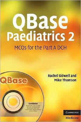 QBase Paediatrics 2: MCQs for the Part A DCH - 876e16916768798e73f5ea73fb119b57