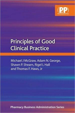 Principles of Good Clinical Practices - 8882679be3bef514c34ea04666f0f62f