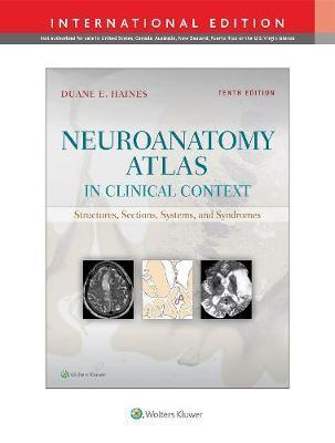 Neuroanatomy Atlas 10e (Int Ed) - 8956d041c724fba8b1a477305f47c549
