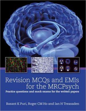 Revision MCQs and EMIs for the MRCPsych - 8cedf1fb1ecfbe326be2227223be63d4