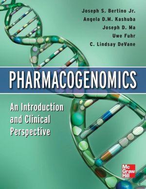 Pharmacogenomics An Introduction and Clinical Perspective - 8d251023a334906c05b923dacd9a7014