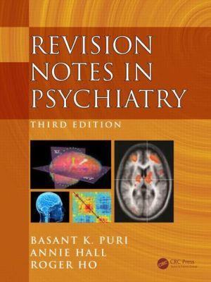 Revision Notes in Psychiatry, 3e - 8d9eec7ce6bbee17e1bab62cd796f586
