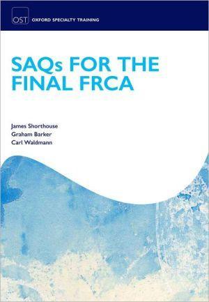 SAQs for the Final FRCA Examination - 8f6320542ac33ac5f070f8b19a6fa56c