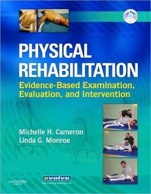 Physical Rehabilitation, Evidence-Based Examination, Evaluation, and Intervention ** - 94022954c64317d84014d659adba4abb