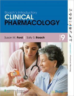 Roach's Introductory Clinical Pharmacology, 9e ** - 943472620c9a4a95ce68570128207e71