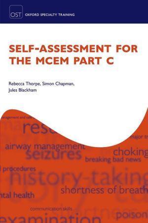 Self-assessment for the MCEM Part C - 960f0bd4e424757f9d5c7efd8d02f5d9