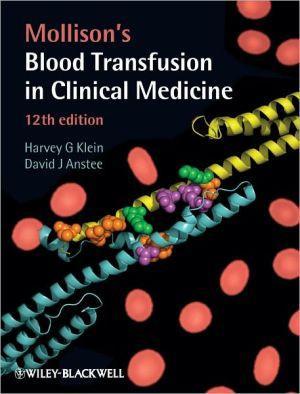 Mollison's Blood Transfusion in Clinical Medicine - 97655ce9301530db014d1eb1e1f0f8ec
