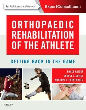 Orthopaedic Rehabilitation of the Athlete, Getting Back in the Game - 9cc6cd60108e8e85e4f62ef9d66b5dee