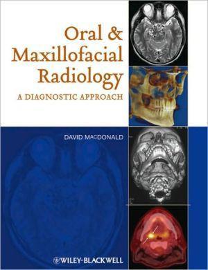 Oral and Maxillofacial Radiology: A Diagnostic Approach - 9de40cdde962a0308ac6643ba640069b