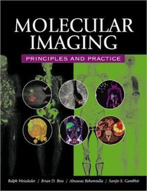 Molecular Imaging: Principles and Practice - a1d8a902013009908ac8679a2bd0e7ed