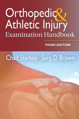 Orthopedic & Athletic Injury Examination Handbook, 3E - a341c9d51d9d1f9a64a3771706857d80