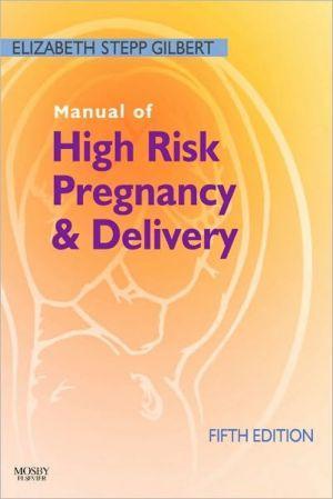 Manual of High Risk Pregnancy and Delivery, 5th Edition - a5a898075ee9dcbf36132895d70bcf17