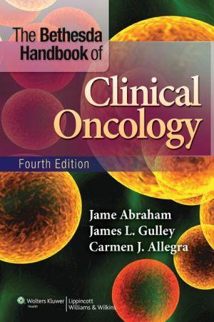 The Bethesda Handbook of Clinical Oncology, 4e ** - a664416346ba3063cff47daaee96183c