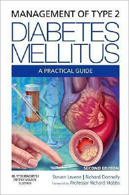 Management of Type 2 Diabetes Mellitus, A Practical Guide, 2nd Edition ** - a6765fc47c5597a76ece23c269d028f1